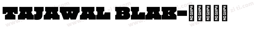 Tajawal Blak字体转换